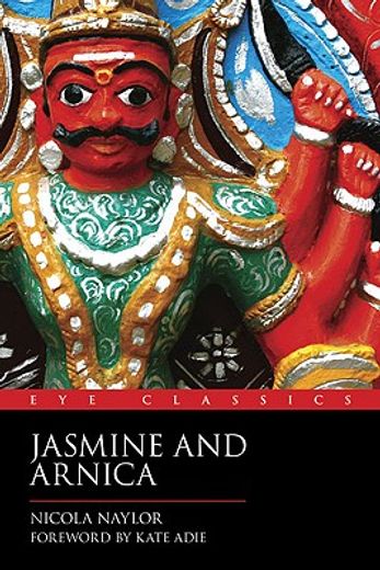 Jasmine & Arnica (in English)
