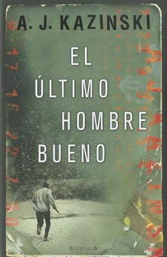 El último hombre bueno (in Spanish)