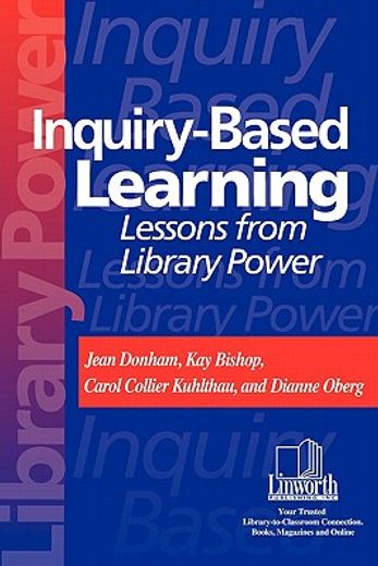 inquiry-based learning,lessons from library power