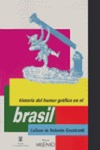 Historia del Humor Gráfico en Brasil