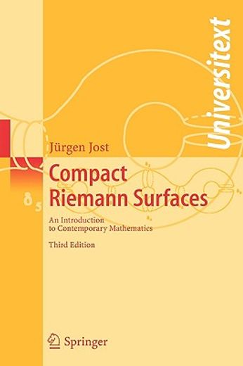 compact riemann surfaces,an introduction to contemporary mathematics