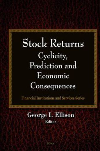 stock returns,cyclicity, prediction and economic consequences