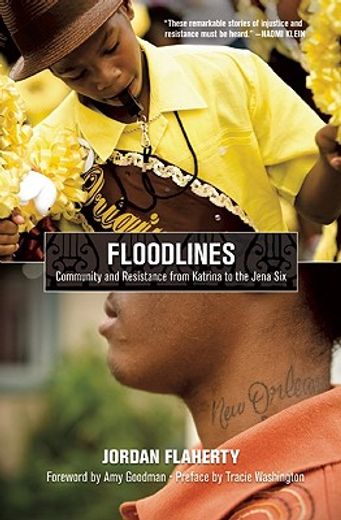 floodlines,community and resistance from katrina to the jena six