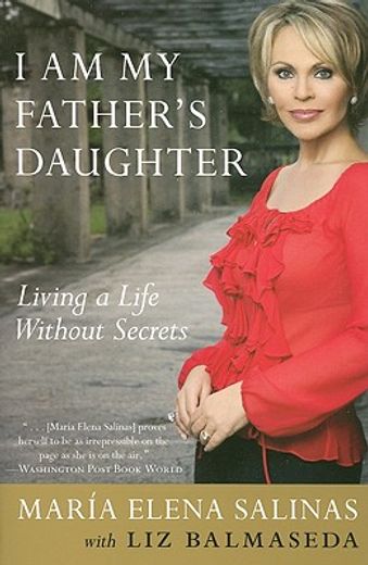 i am my father´s daughter,living a life without secrets