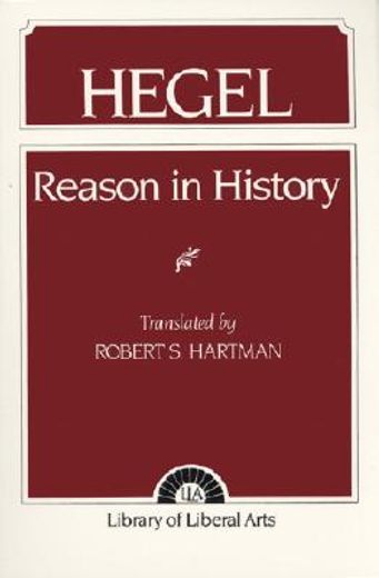 reason in history,a general introduction to the philosophy of history