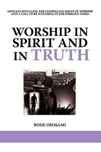worship in spirit and in truth