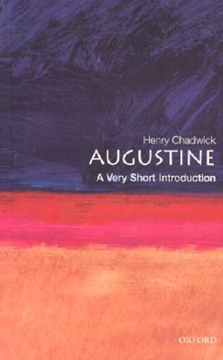 Augustine: A Very Short Introduction (en Inglés)