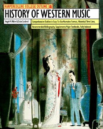Harpercollins College Outline History of Western Music (en Inglés)