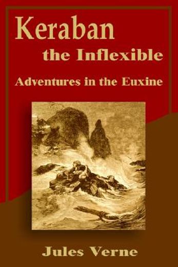 keraban the inflexible,adventures in the euxine