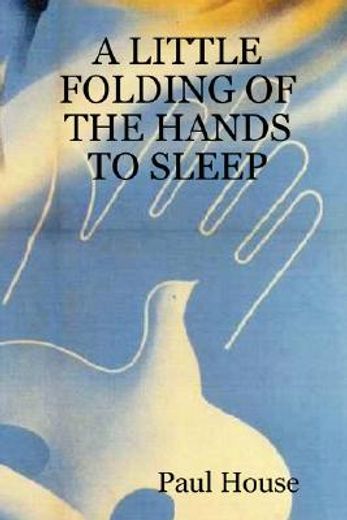 little folding of the hands to sleep