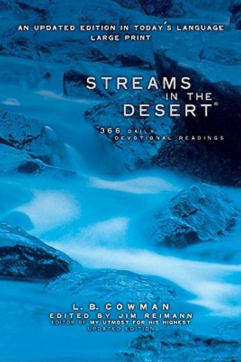 streams in the desert,366 daily devotional readings (in English)