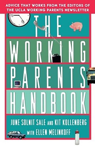 the working parents handbook