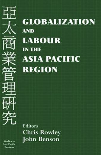 globalization and labour in the asia pacific region
