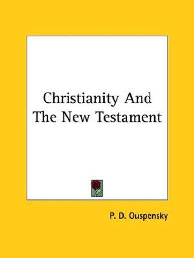 christianity and the new testament