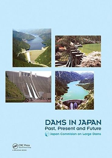 dams in japan,past, present and future