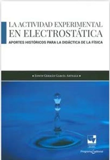 La Actividad Experimental en Electrostática (in Spanish)