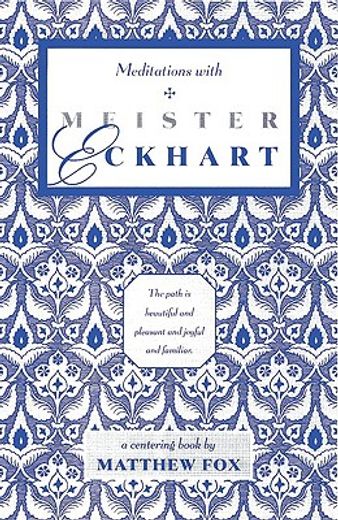meditations with meister eckhart