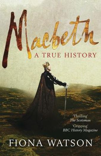 macbeth: a true story (en Inglés)