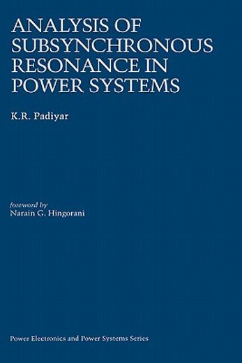 analysis of subsynchronous resonance in power systems