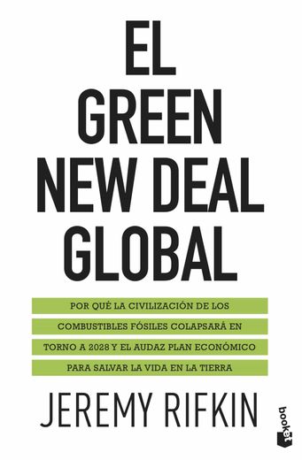 El Green new Deal Global (in Spanish)
