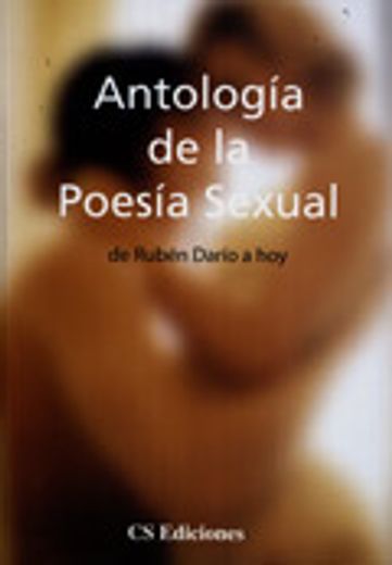 antologia de la poesia sexual de ruben dario a hoy