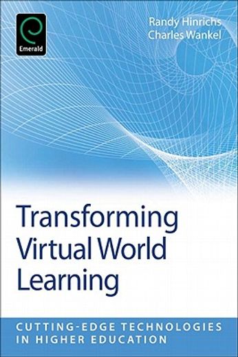 transforming virtual world learning