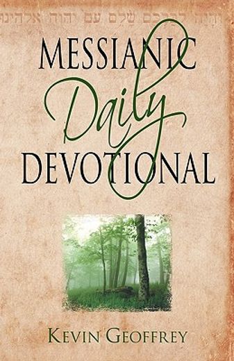 messianic daily devotional: messianic jewish devotionals for a deeper walk with yeshua (en Inglés)