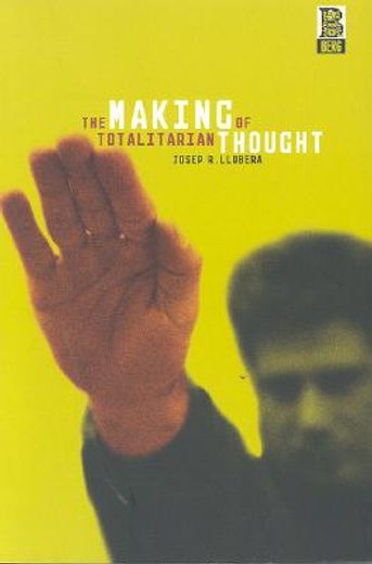 the making of totalitarian thought