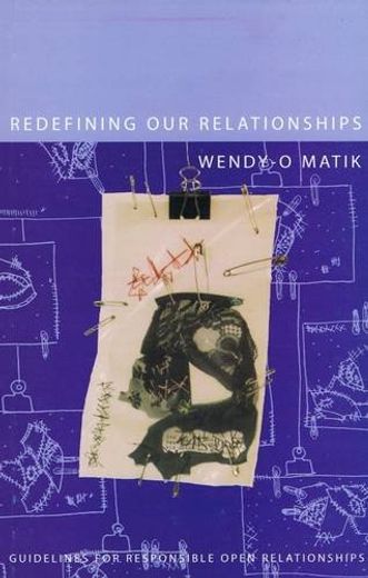 Redefining our Relationships: Guidelines for Responsible Open Relationships (en Inglés)