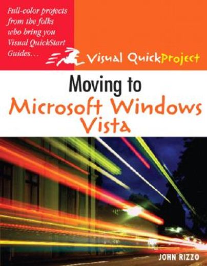 moving to microsoft windows vista,visual quickproject guide