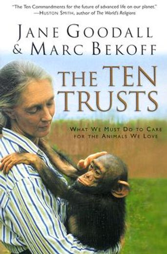 the ten trusts,what we must do to care for the animals we love (en Inglés)