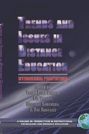 trends and issues in distance education,international perspectives