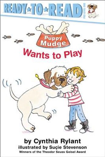 puppy mudge wants to play (en Inglés)