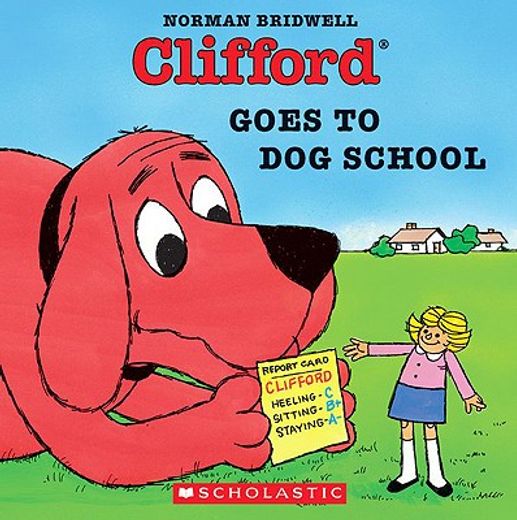clifford goes to dog school (in English)