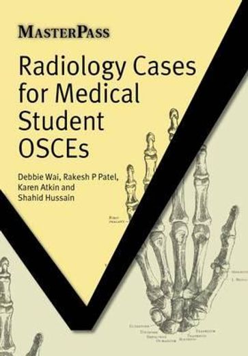 Radiology Cases for Medical Student Osces (en Inglés)
