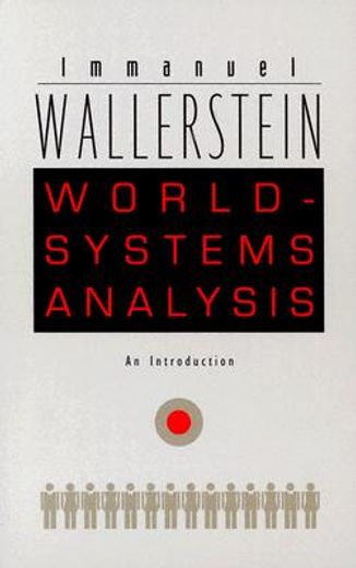 world-systems analysis,an introduction (in English)