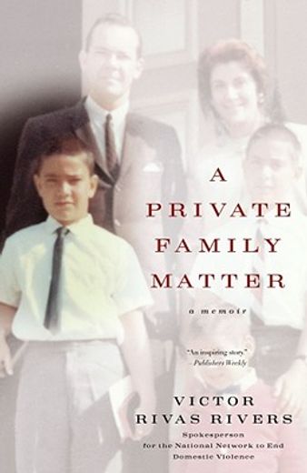 a private family matter,a memoir