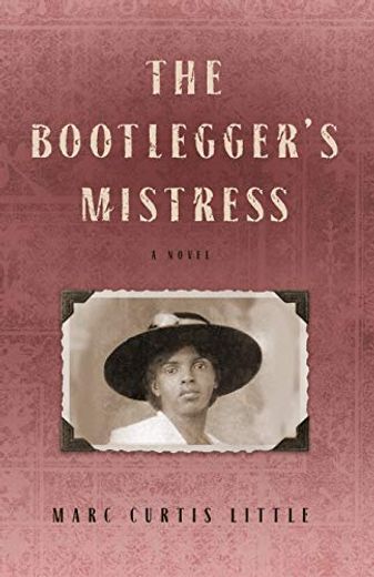The Bootlegger'S Mistress 