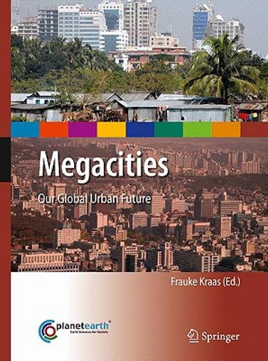 megacities,our global urban future