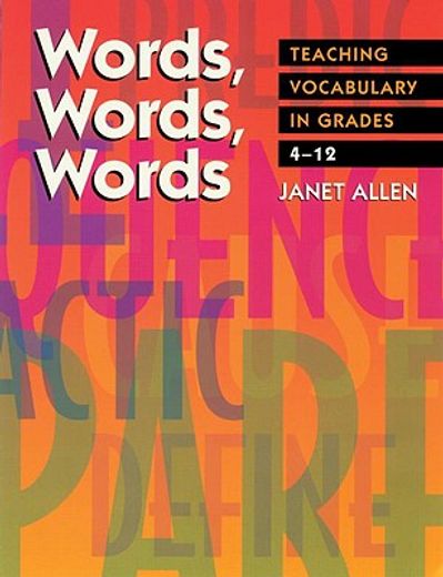 words, words, words,teaching vocabulary in grades 4-12