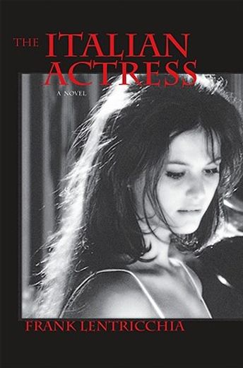 the italian actress,a novel