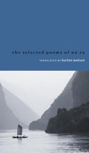 Selected Poems of Du Fu (en Inglés)