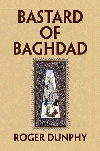 bastard of baghdad