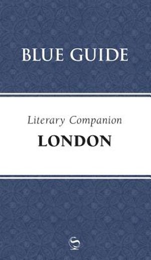 blue guide literary companion london