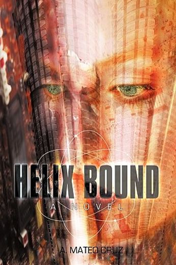 helix bound,a novel