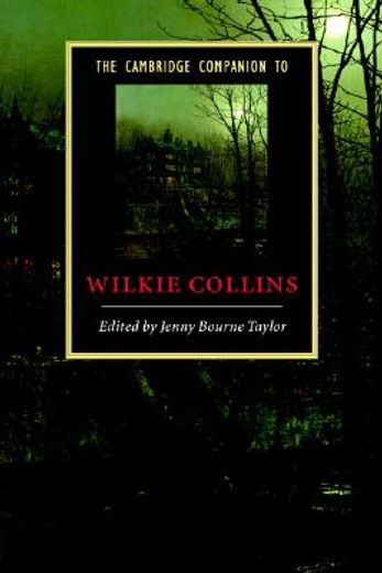 the cambridge companion to wilkie collins (in English)