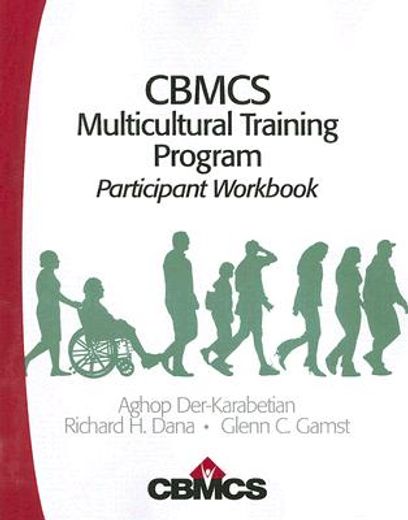 CBMCS Multicultural Training Program: Participant Workbook (en Inglés)