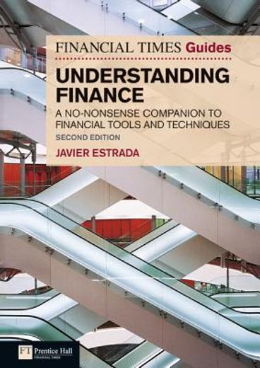 the financial times guide to understanding finance,a no-nonsense companion to financial tools and techniques
