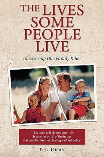 the lives some people live: uncovering one family killer