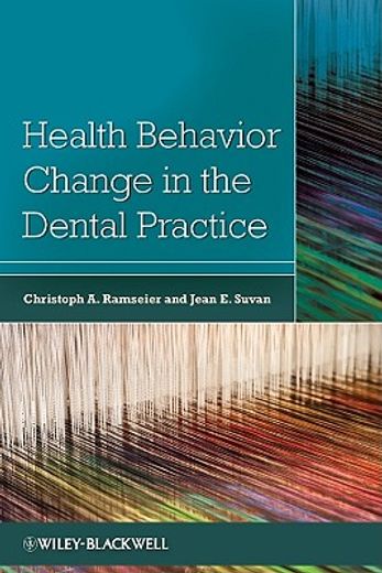 health behavior change in the dental practice (en Inglés)